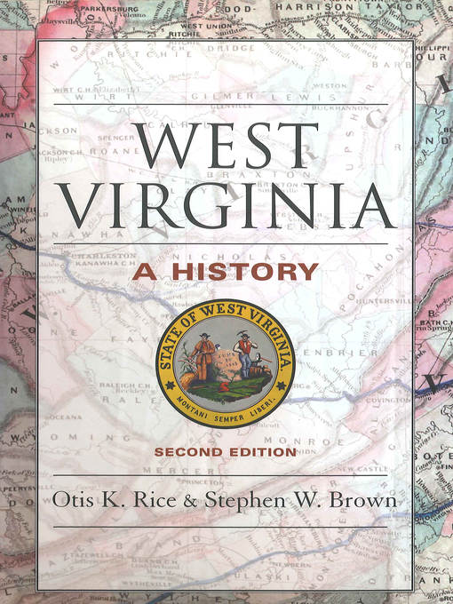 Title details for West Virginia by Otis K. Rice - Wait list